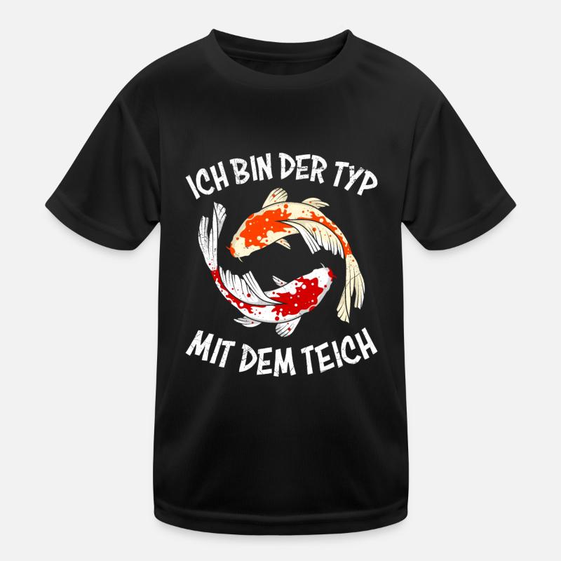 Ich bin der Typ mit dem Teich Koi Teich Koi Kinder Funktions-T-Shirt