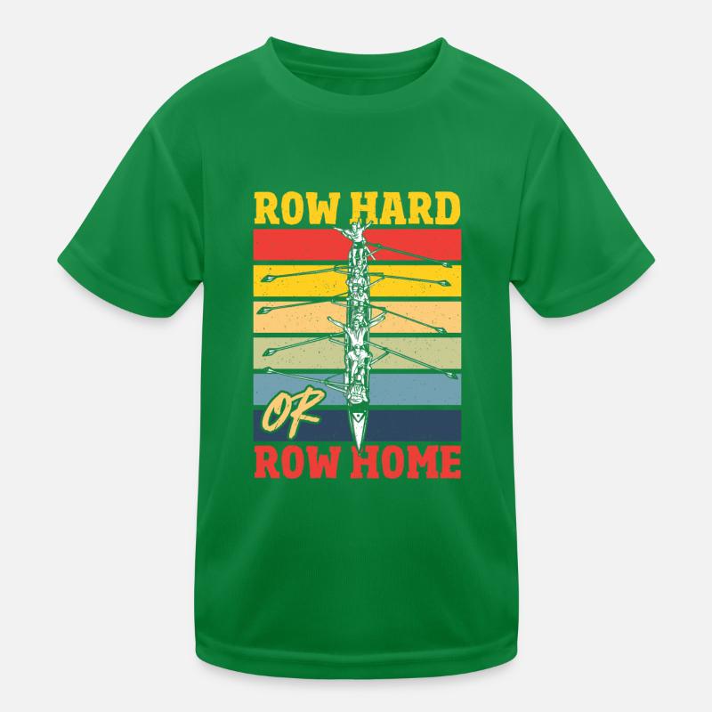 Row Hard ou Row Home Rowing Regatta T-shirt sport Enfant