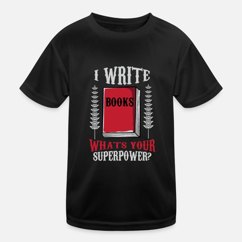 Author Writing a book Writing Novel Copywriter Kids Functional T-Shirt