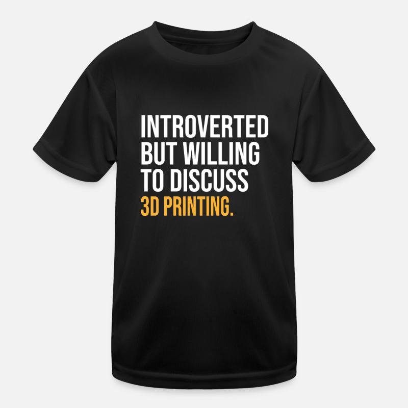 I PAUSED MY 3D PRINTING TO BE HERE FUNNY Kinder Funktions-T-Shirt