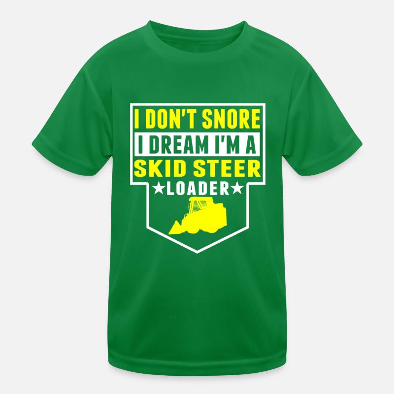 Je ne ronfle pas, rêve dans la chargeuse compacte T-shirt sport Enfant