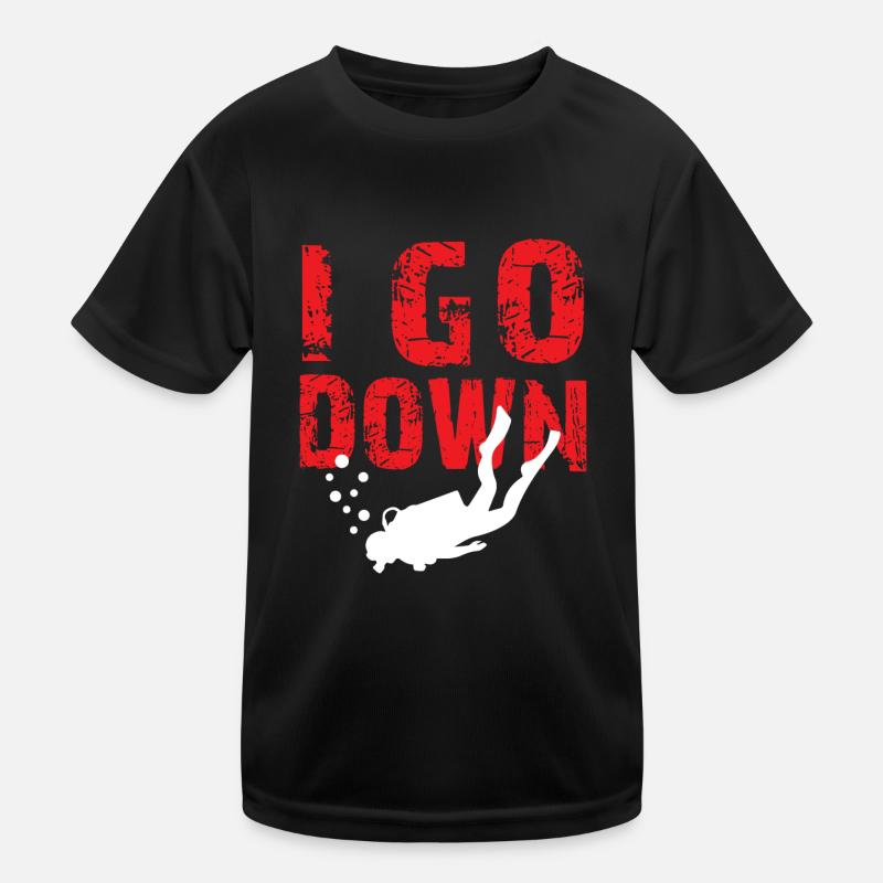 I Go Down - Ocean Underwater Free Diving Instruct Kids Functional T-Shirt