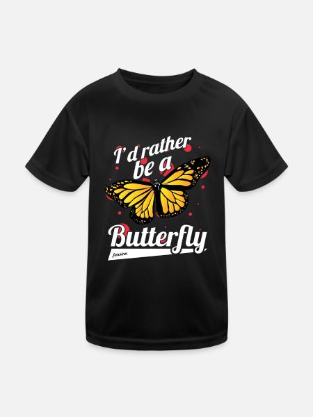 I'd Rather Be A Butterfly - Kids Functional T-Shirt - black - Front