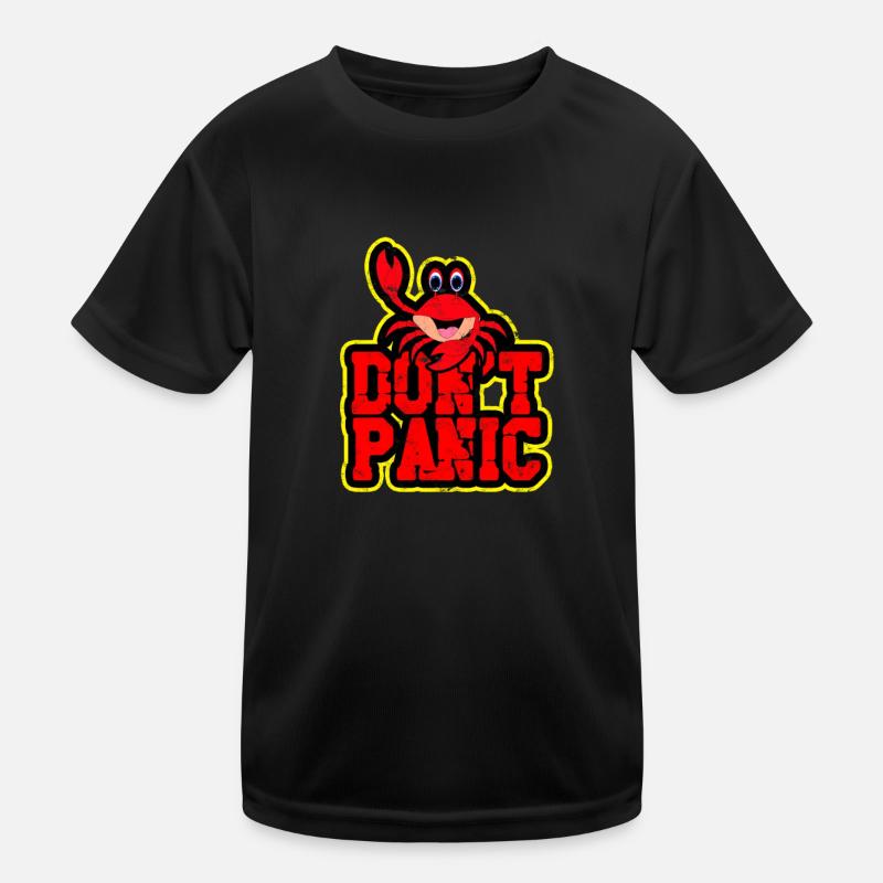 Don't Panic - Outdoors Krustentier Meeresfrüchte Krabbe Kinder Funktions-T-Shirt