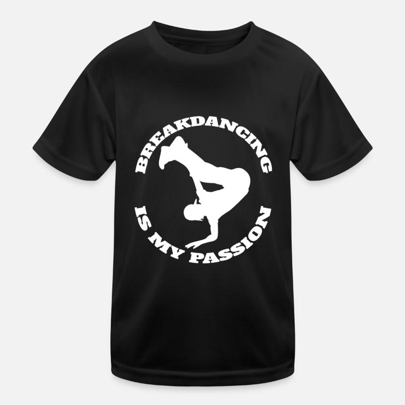 Breakdance Dance Sport Dancer Gift Dancing Kids Functional T-Shirt
