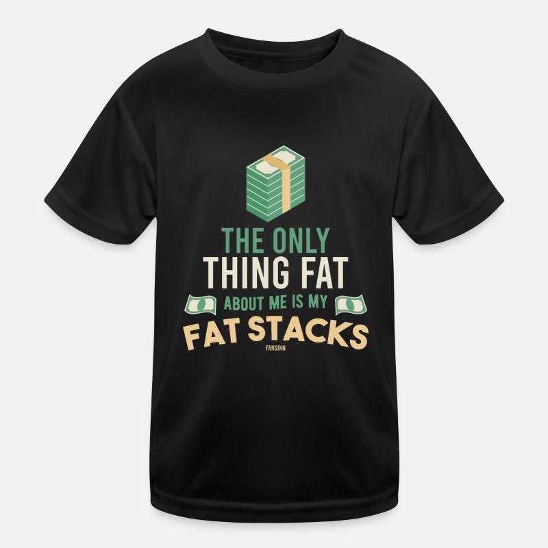 Money Wealth Prosperity funny saying Kids Functional T-Shirt