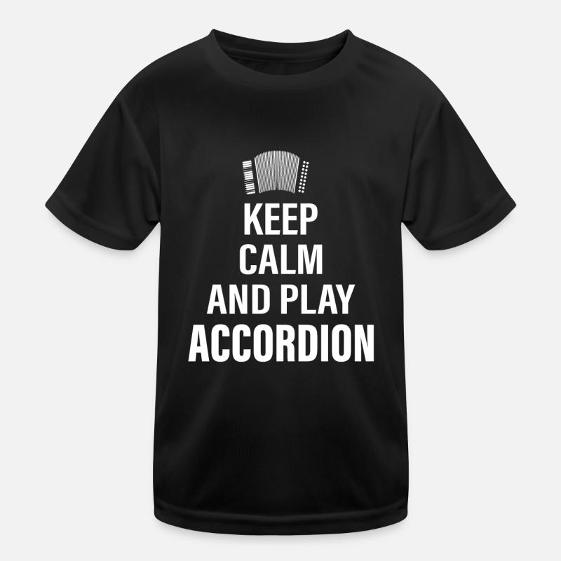 Keep Calm And Play Accordion Music Kinder Funktions-T-Shirt