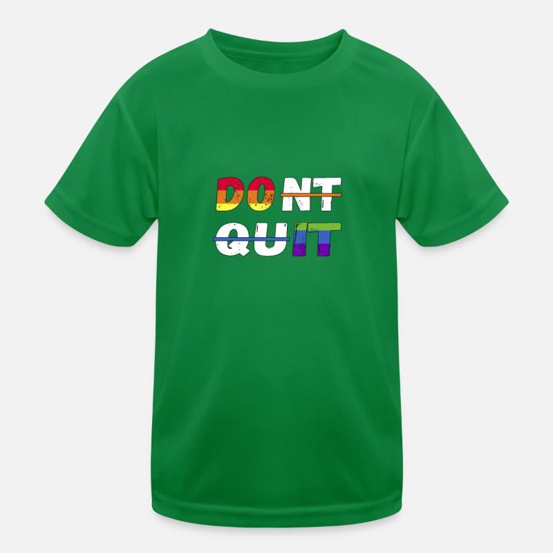 LGBTQ Pride Regenbogen DO IT and Dont Quit Kinder Funktions-T-Shirt