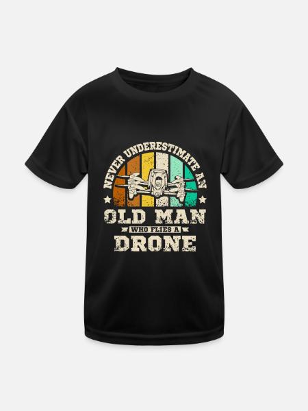 Never underestimate an old man who flies a drone - Kinder Funktions-T-Shirt - Schwarz - Vorne