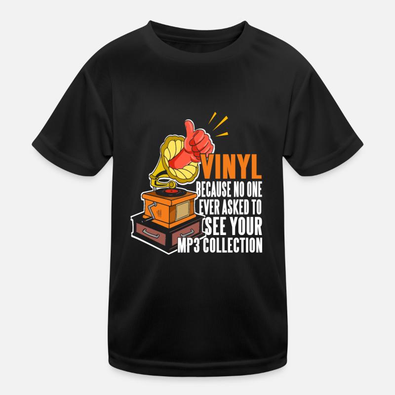 Vinyl, weil niemand deine MP3-Sammlung sehen will Kinder Funktions-T-Shirt