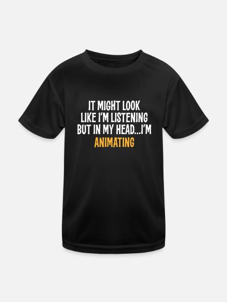 IT MIGHT LOOK LIKE I'M LISTENING BUT IN MY HEAD I' - Kinder Funktions-T-Shirt - Schwarz - Vorne