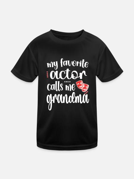 Proud Theatre Grandma Theatre Actor Grandmother - Kids Functional T-Shirt - black - Front