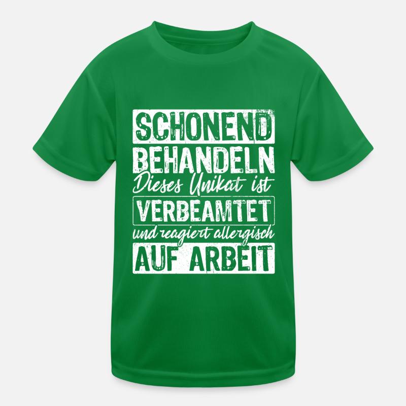 Beamten Beamter Schonend behandeln Allergisch auf Kinder Funktions-T-Shirt
