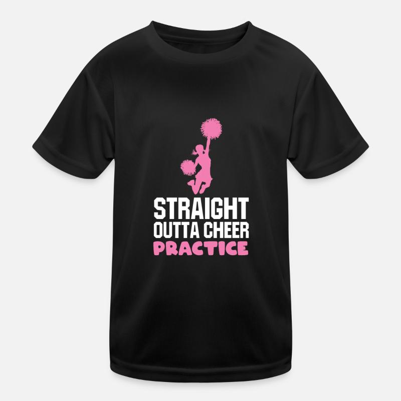 Straight Outta Cheer Practice Kids Functional T-Shirt