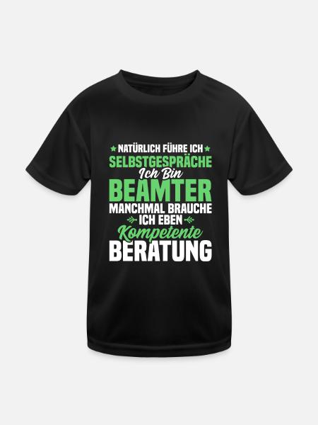 Beamter Beamtin Natürlich führe Ich Selbstgespräch - Kinder Funktions-T-Shirt - Schwarz - Vorne
