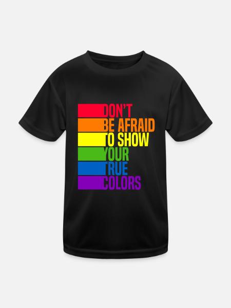 Dont Be Afraid To Show Your True Colors Bisexual T - Kinder Funktions-T-Shirt - Schwarz - Vorne