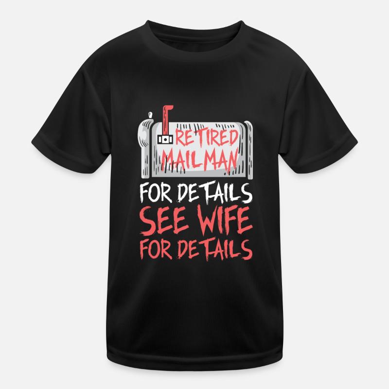 Retired Mailman Postman Gift Kids Functional T-Shirt