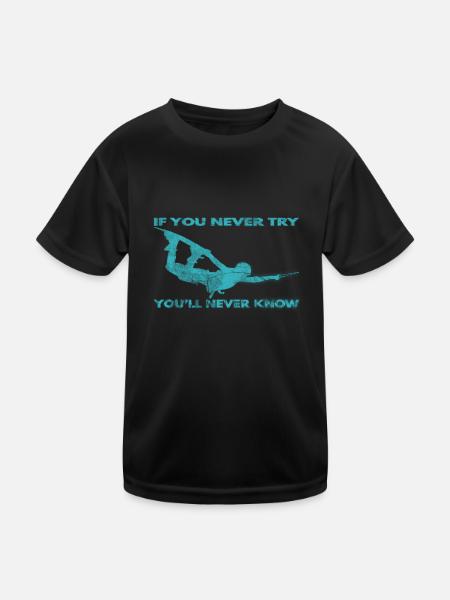 If you never try - you'll never know Lifestyle - Kinder Funktions-T-Shirt - Schwarz - Vorne