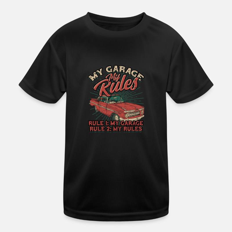 Mon garage Mes règles - Règle 1 Mon garage Règle 2 Mon T-shirt sport Enfant