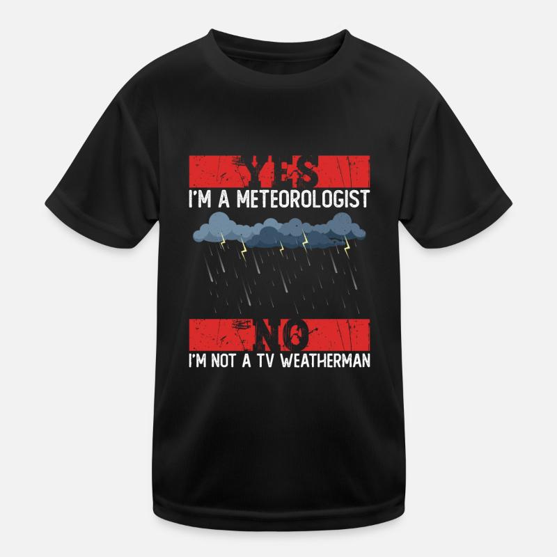 Météorologue Météo Climat Prévisions Météo T-shirt sport Enfant