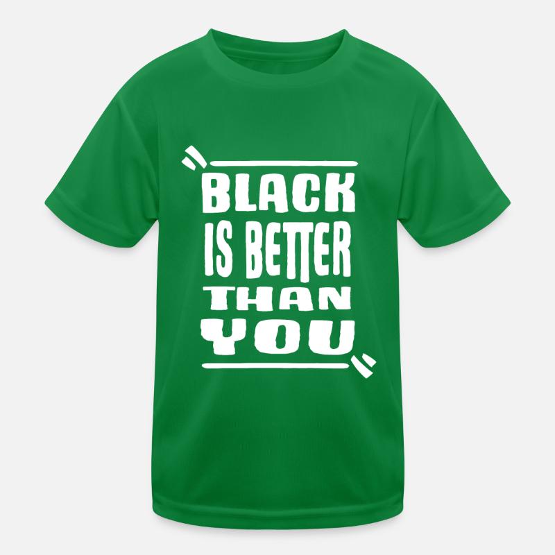 schwar black is better juneteenth black-power Kinder Funktions-T-Shirt