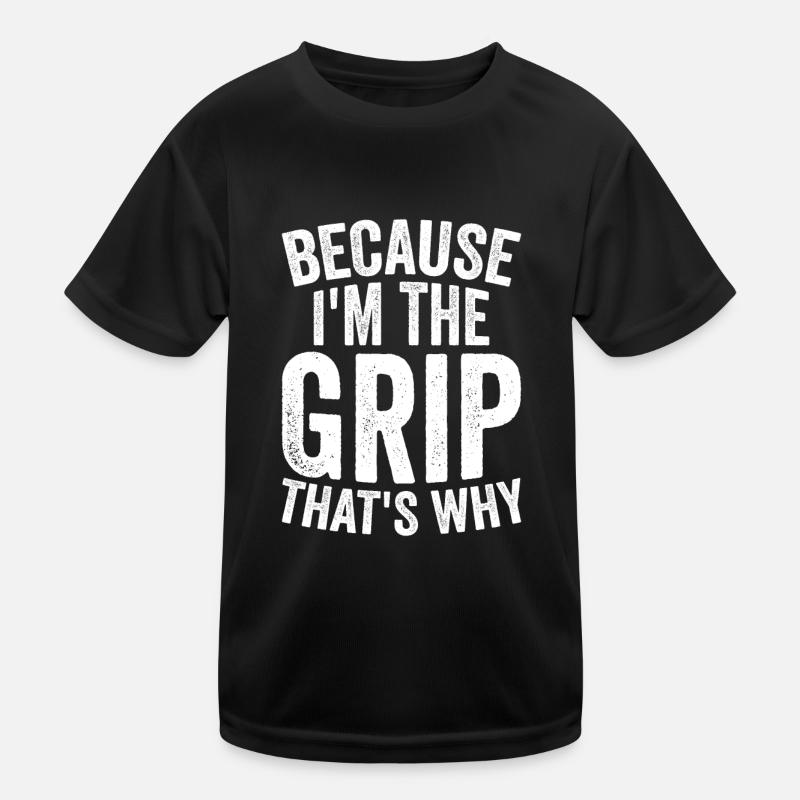 Parce que je suis The Grip T-shirt sport Enfant