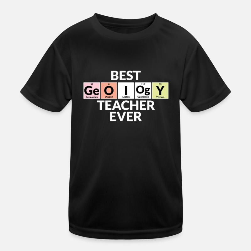 Best Geology Teacher Ever Kids Functional T-Shirt