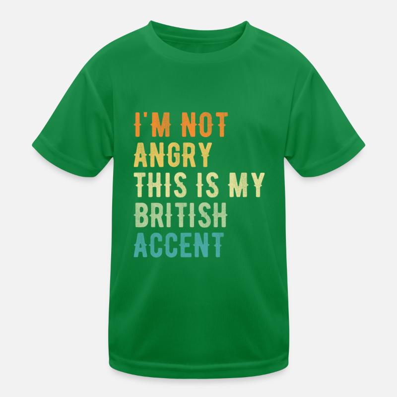 I Am Not Evil, My British Accent Kids Functional T-Shirt