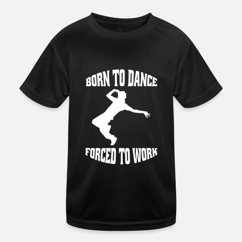 Dancer Breakdance Dance Sport Gift Dancing Kids Functional T-Shirt