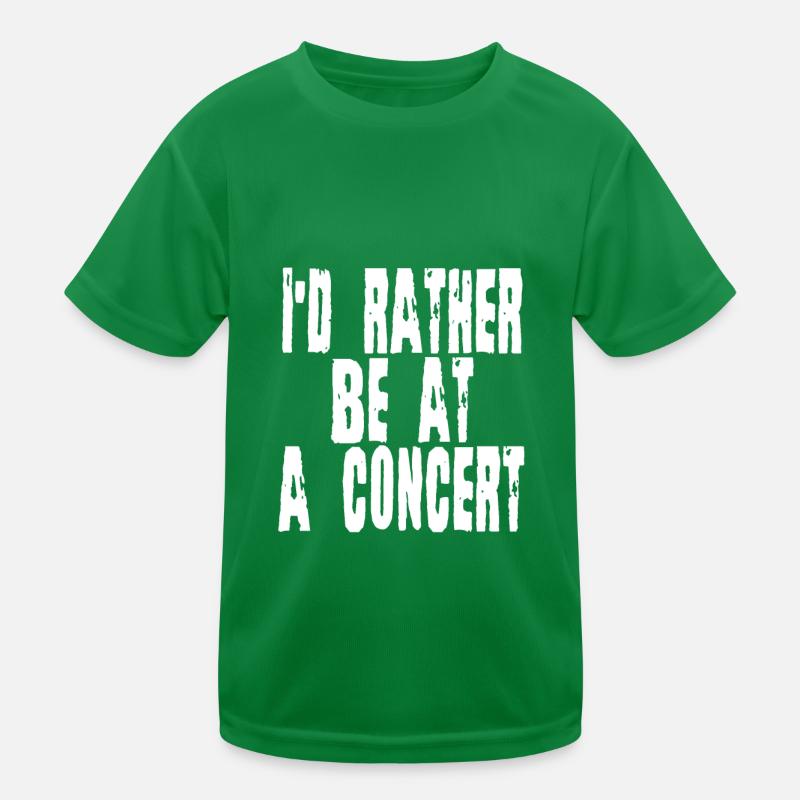 I'd Rather Be At A Concert 2 Kids Functional T-Shirt