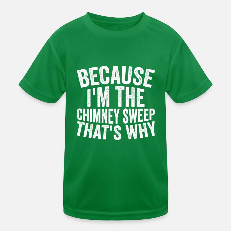 Artisanat - Parce que je suis le ramoneur T-shirt sport Enfant