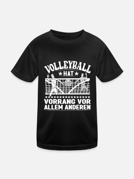 Volleyballspieler Volleyball hat Vorrang vor allem - Kinder Funktions-T-Shirt - Schwarz - Vorne