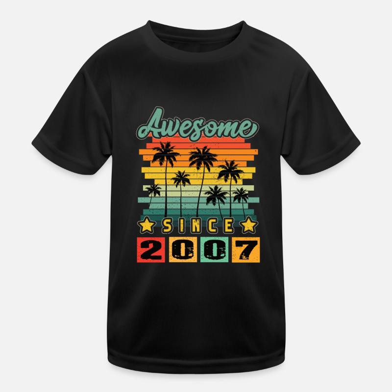 Awesome Since 2007 Kids Functional T-Shirt