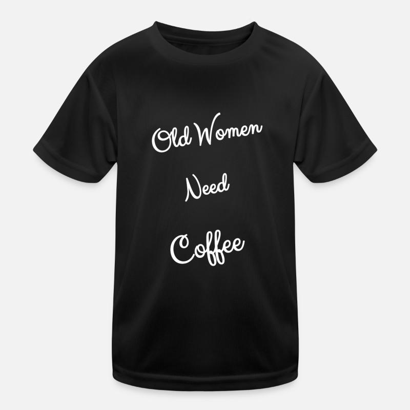 OMA`s BRAUCHEN KAFFEE Kinder Funktions-T-Shirt