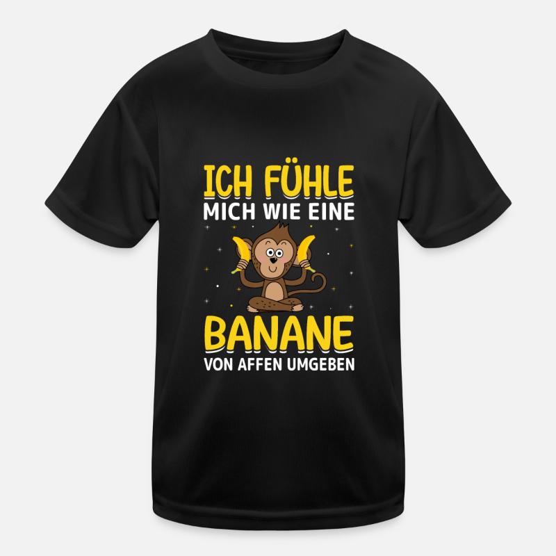 Banane Affe Sarkasmus lustiger Spruch Kinder Funktions-T-Shirt