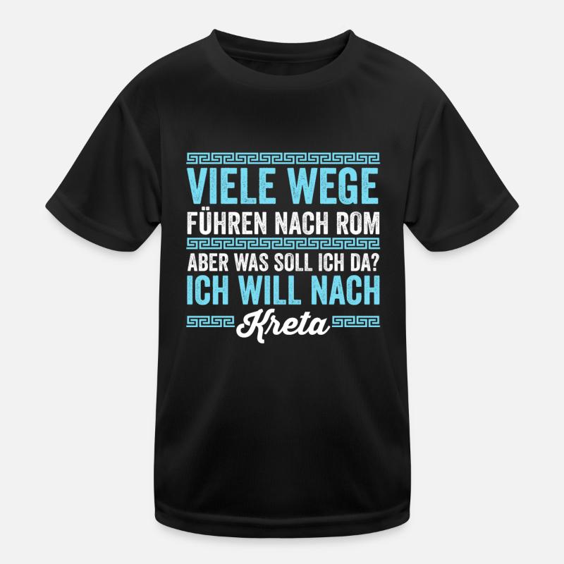 Ich will nach Kreta Kinder Funktions-T-Shirt