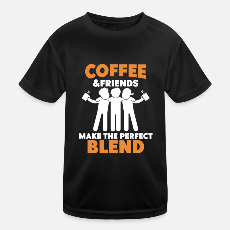 Coffee Friends Coffee drinkers Drink coffee Kids Functional T-Shirt