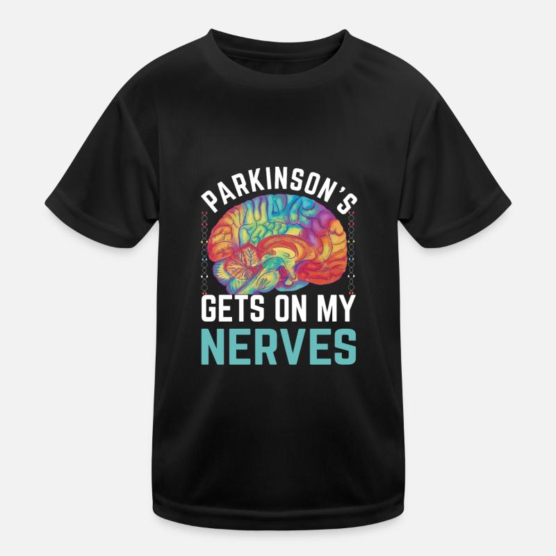 Parkinson's Gets On My Nerves Parkinsons Disease Kids Functional T-Shirt