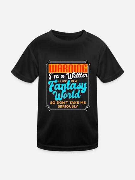 Warning I'm A Writer I Live In A Fantasy World - Kids Functional T-Shirt - black - Front