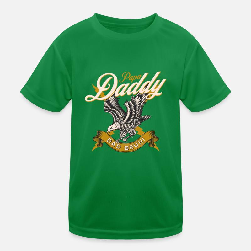 Papa Daddy Dad Bruh T-shirt sport Enfant
