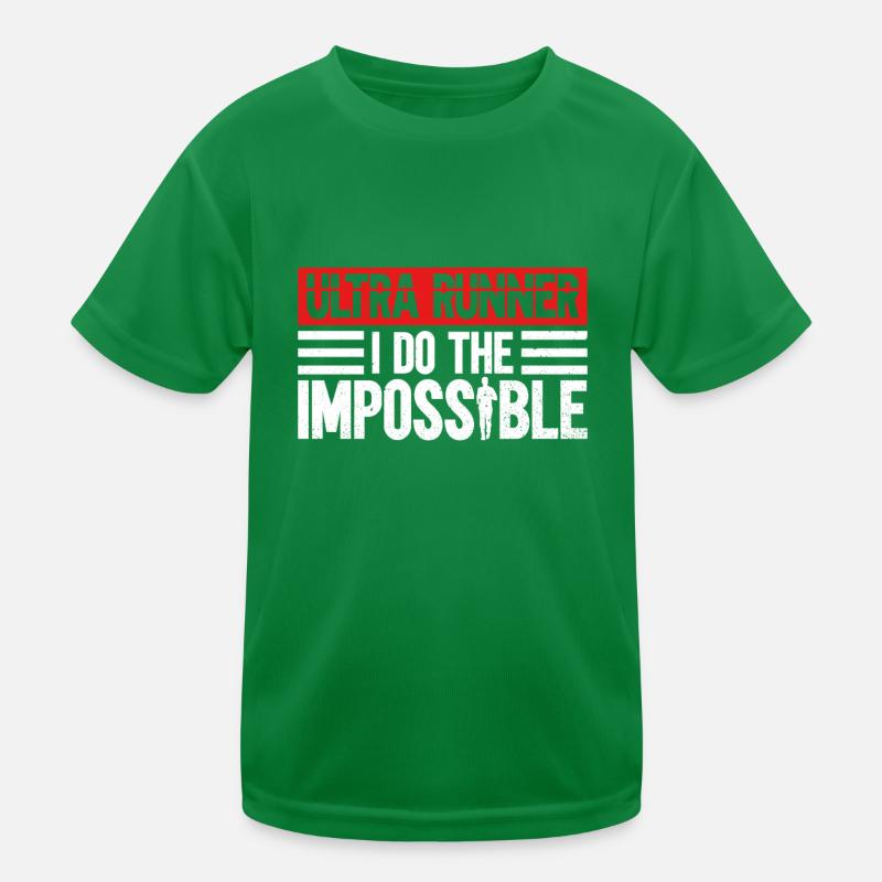 Ultra Runner I Do The Impossible - Ultramarathon Kinder Funktions-T-Shirt