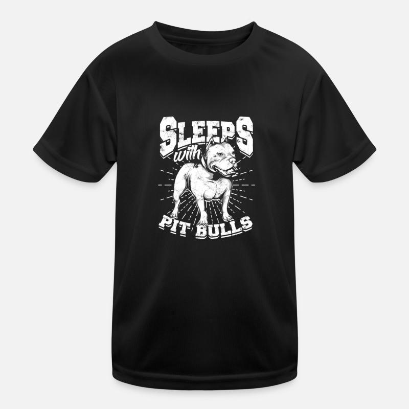 Sleeps with pitbulls - pitbull Kids Functional T-Shirt
