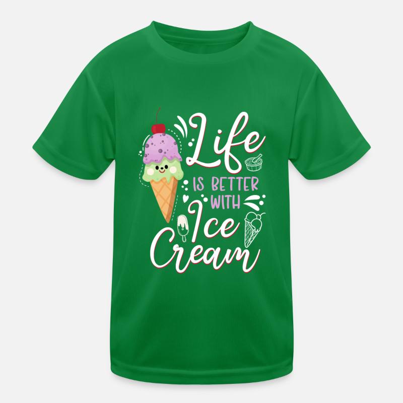 Ice Cream Cone Life Is Better With Kinder Funktions-T-Shirt