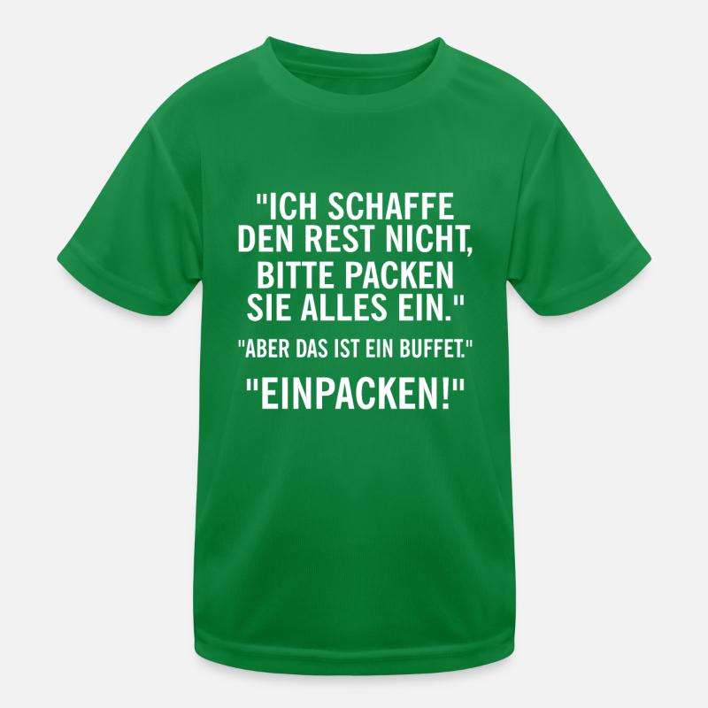 Ich schaffe den Rest nicht, bitte packen Sie alles Kinder Funktions-T-Shirt