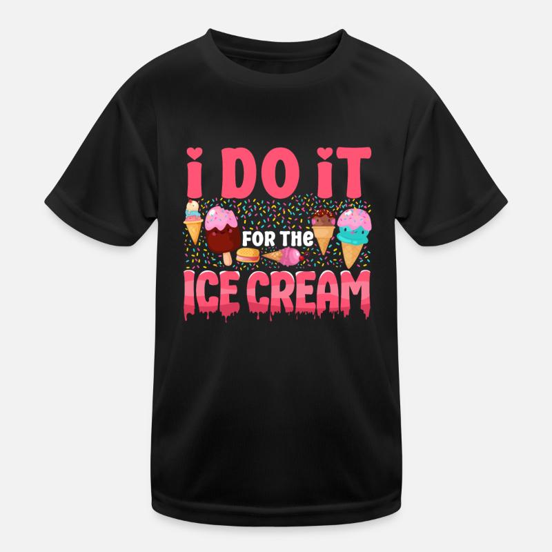 Ice Cream Cone Popsicle I Do It - Kinder Funktions-T-Shirt - Schwarz