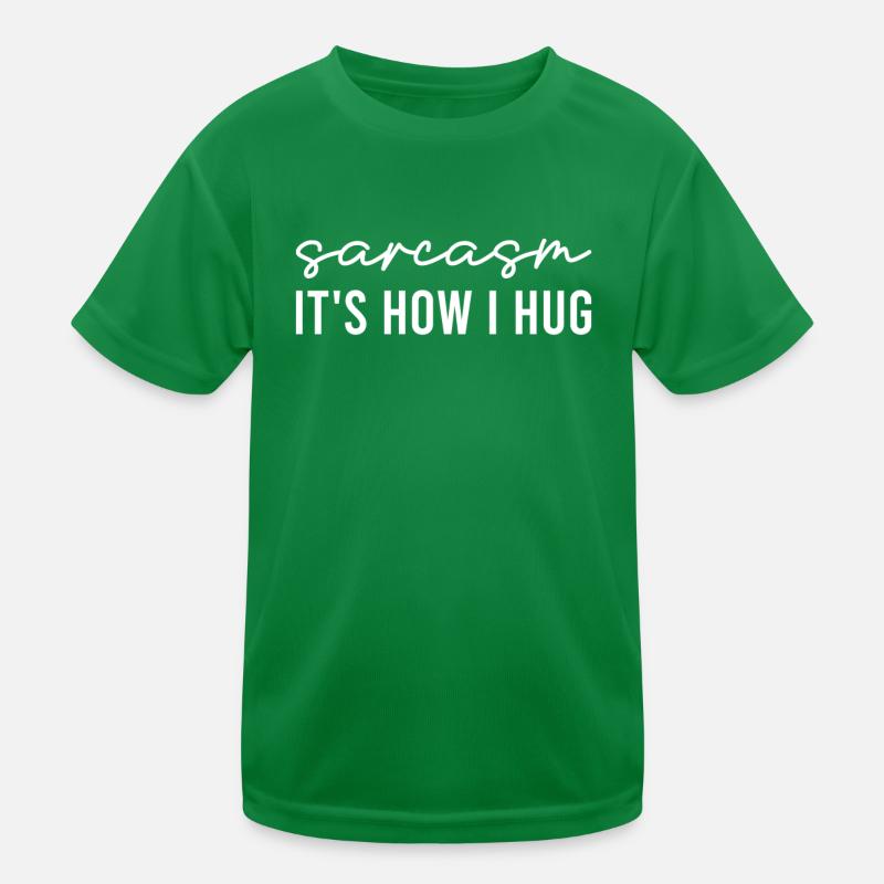 Sarcastique - Sarcasme C’est comme ça que je m’embrasse T-shirt sport Enfant