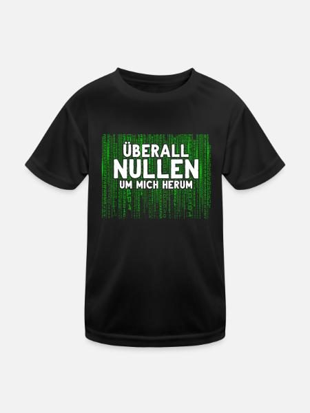 Überall Nullen Um Mich Herum Nerd Programmierer - Kinder Funktions-T-Shirt - Schwarz - Vorne