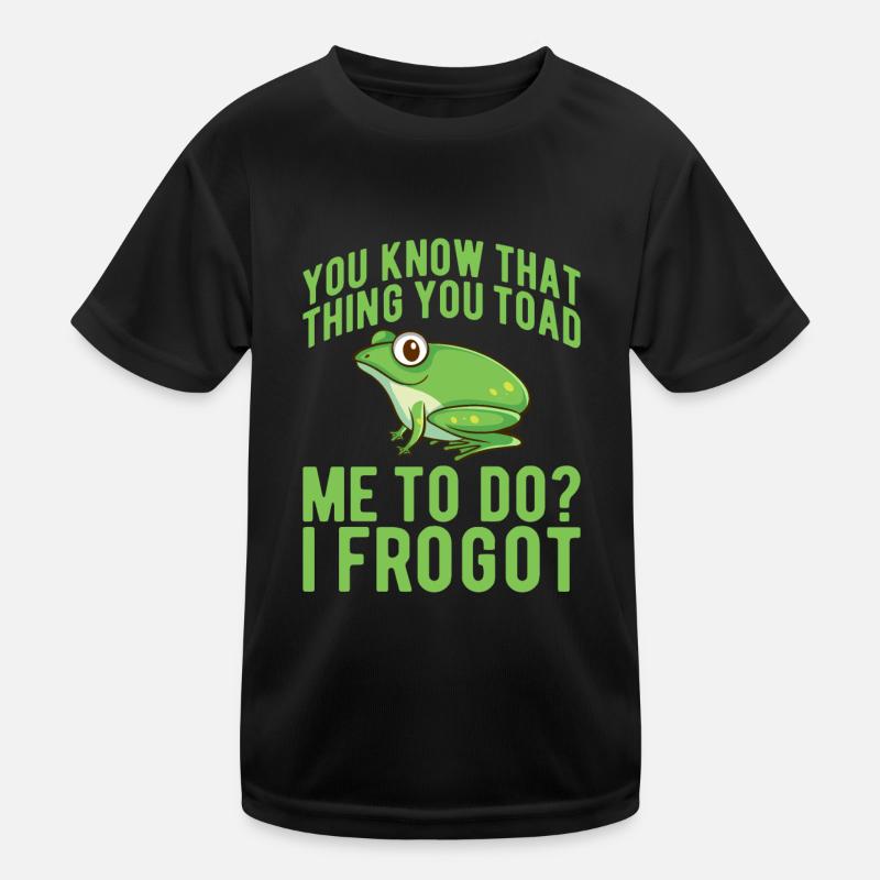 Grenouille Grenouille Drôle Grenouille Dicton T-shirt sport Enfant