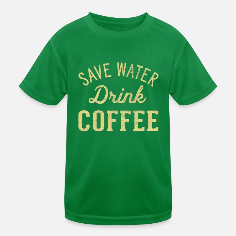 Water Drink Coffee Save Kids Functional T-Shirt