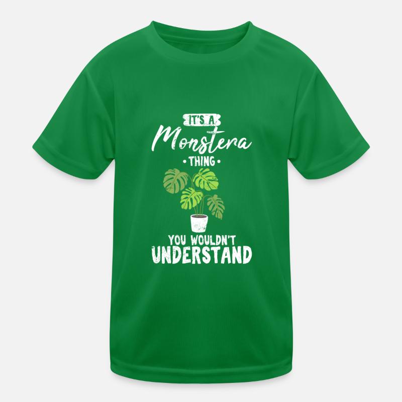 It's A Monstera Thing, You Wouldn't Understand Mon Kinder Funktions-T-Shirt